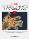 Clark - Posicionamento Radiogr&aacute;fico