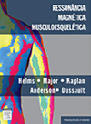 Resson&acirc;ncia Magn&eacute;tica Musculoesquel&eacute;tica